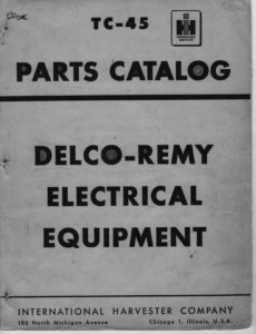 IH-Parts-Catalog-TC45-Delco-Remy-Electrical-Equipment
